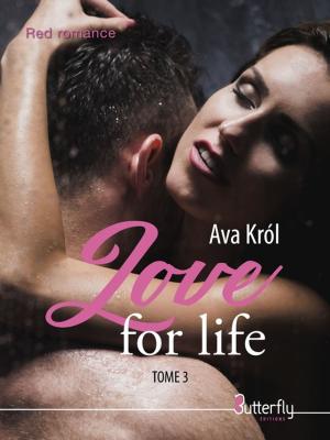 Cover of the book Love for life by Yan Robel