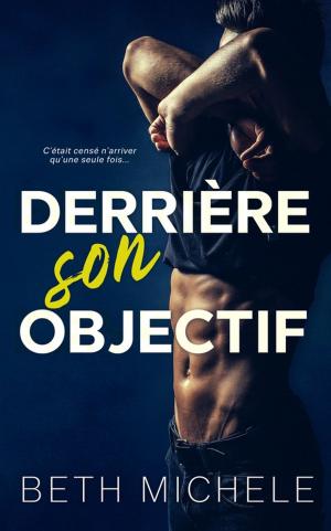 Cover of the book Derrière son objectif by S.E. Harmon