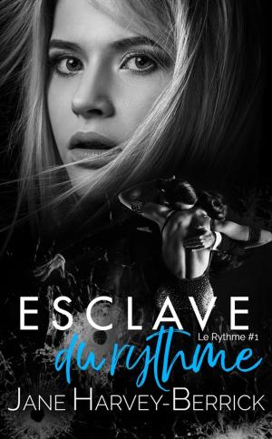 Cover of the book Esclave du rythme by Sydney Landon