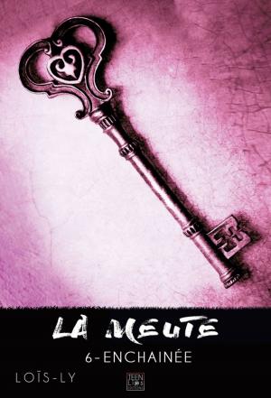 Cover of the book La Meute - Tome 6 by Elsa Carat