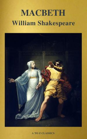 Book cover of Macbeth ( Active TOC, Free Audiobook) (A to Z Classics)