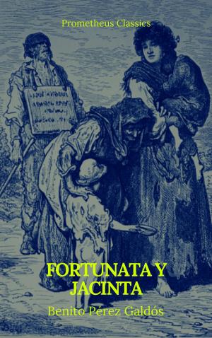 Cover of Fortunata y Jacinta (Prometheus Classics)