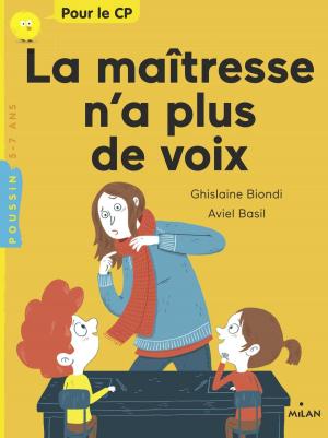 Cover of the book La maîtresse n'a plus de voix by Stéphanie Ledu