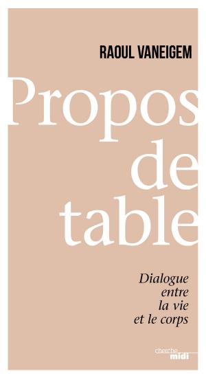 Cover of the book Propos de table by Marc FRESSOZ