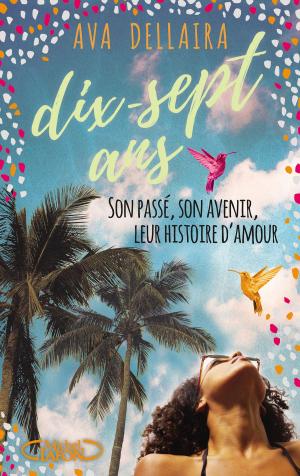 Cover of the book 17 ans by Laure Manel
