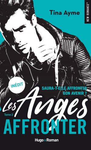 Cover of the book Les anges - tome 2 Affronter by Vi Keeland