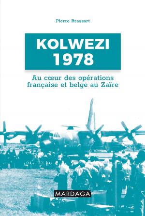 Cover of the book Kolwezi 1978 by Thierry Meulemans, Xavier Seron