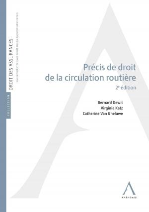 Cover of the book Précis de droit de la circulation routière by Collectif, Anthemis