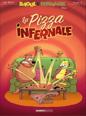 Cover of the book La pizza infernale by Djet, Jean Rousselot
