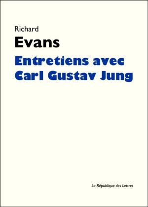 Cover of the book Entretiens avec Carl Gustav Jung by Xavier de Maistre
