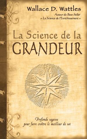 Book cover of La science de la grandeur