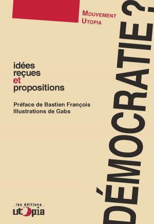 Cover of the book Démocratie ? by Mouvement Utopia, Benjamin Coriat