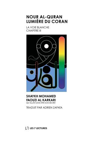Cover of the book Nour al-Quran Lumière du Coran by Allah
