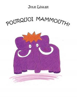 Cover of the book Pourquoi mammouth? by Fabrice Gutierrez Galvan
