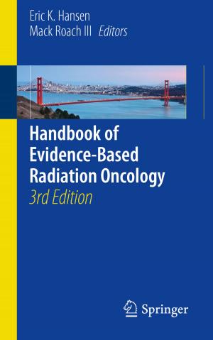 Cover of the book Handbook of Evidence-Based Radiation Oncology by Igor Pronin, Valery Kornienko, Mikhail Dolgushin
