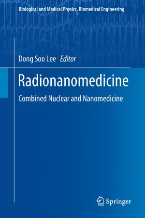 Cover of the book Radionanomedicine by Lorenz J. Halbeisen