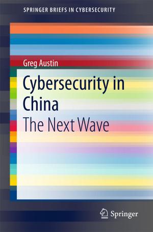 Cover of the book Cybersecurity in China by Viranjay M. Srivastava, Ghanshyam Singh