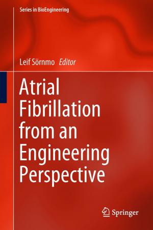 Cover of the book Atrial Fibrillation from an Engineering Perspective by Johannes Lambrechts, Saurabh Sinha
