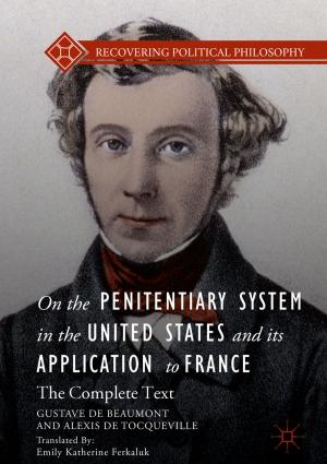 Book cover of On the Penitentiary System in the United States and its Application to France