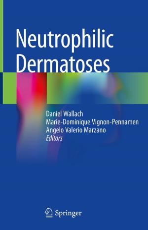 Cover of the book Neutrophilic Dermatoses by Olavi Uusitalo