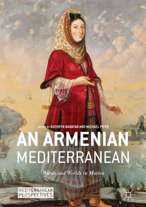Cover of the book An Armenian Mediterranean by Stephen Darwin