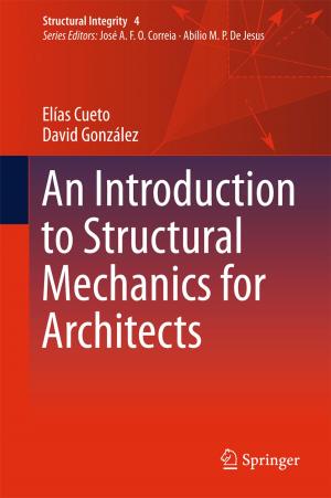 Cover of the book An Introduction to Structural Mechanics for Architects by Mark Anthony Camilleri