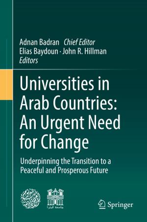 bigCover of the book Universities in Arab Countries: An Urgent Need for Change by 