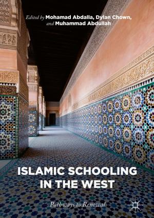 Cover of the book Islamic Schooling in the West by David E. McNabb