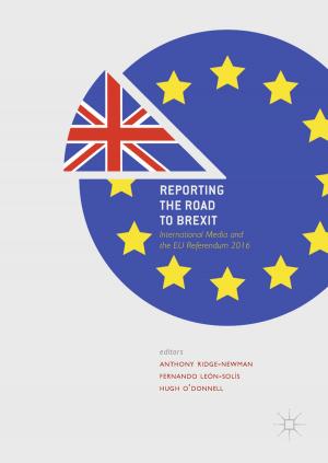 Cover of the book Reporting the Road to Brexit by 