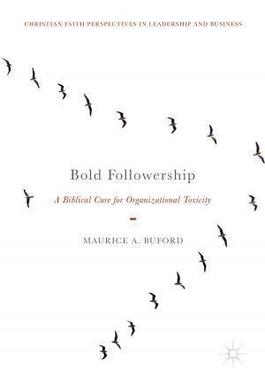 Cover of the book Bold Followership by Diane K. Newman, Eric S. Rovner, Alan J. Wein