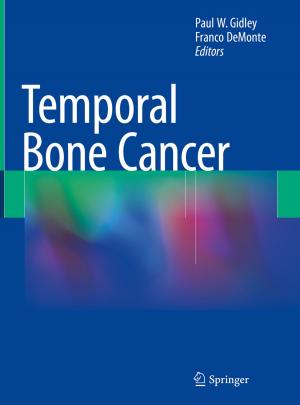 Cover of the book Temporal Bone Cancer by João Freitas, António Teixeira, Miguel Sales Dias, Samuel Silva