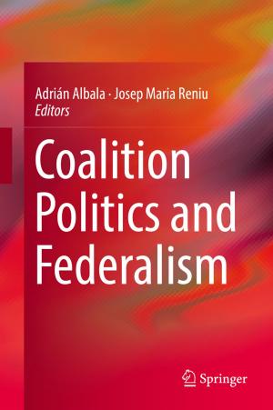 Cover of the book Coalition Politics and Federalism by Elise Lemle, Katherine Bomkamp, Marcella Klein Williams, Elizabeth Cutbirth