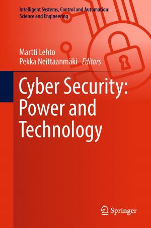 Cover of the book Cyber Security: Power and Technology by Sergio C. de la Barrera