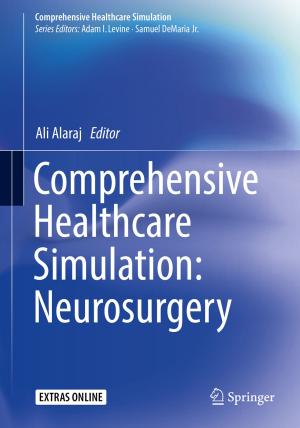 Cover of the book Comprehensive Healthcare Simulation: Neurosurgery by Michael Trapp, Andreas Öchsner