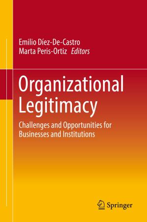 Cover of the book Organizational Legitimacy by Ian Gillespie Cook, Jamie P. Halsall, Paresh Wankhade
