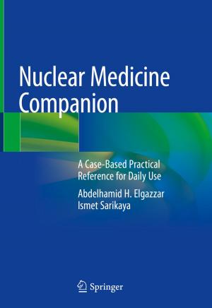 Cover of the book Nuclear Medicine Companion by Florin Pavel, Viorel Popa, Radu Vacareanu