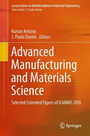 Cover of the book Advanced Manufacturing and Materials Science by P.N. Shivakumar, Yang Zhang, K.C. Sivakumar