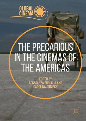 Cover of the book The Precarious in the Cinemas of the Americas by Thomas Adam