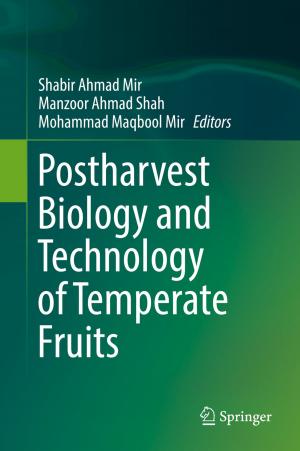 Cover of the book Postharvest Biology and Technology of Temperate Fruits by Masahito Hayashi