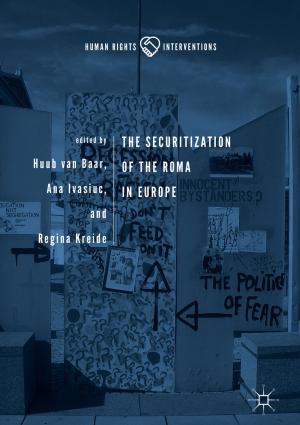 Cover of the book The Securitization of the Roma in Europe by Shuning Dong