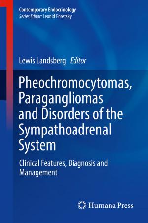 Cover of Pheochromocytomas, Paragangliomas and Disorders of the Sympathoadrenal System