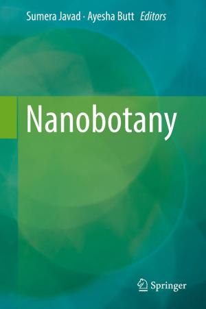 Cover of the book Nanobotany by Biswanath Dinda