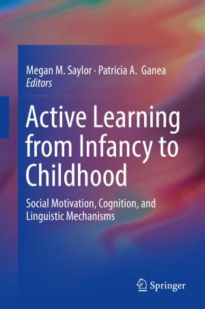 Cover of the book Active Learning from Infancy to Childhood by 