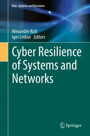 Cover of the book Cyber Resilience of Systems and Networks by 