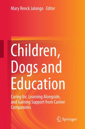 Cover of the book Children, Dogs and Education by Mahmoud Tavassoli