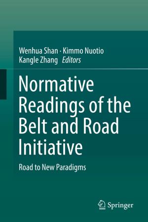Cover of the book Normative Readings of the Belt and Road Initiative by Jiuyong Li, Lin Liu, Thuc Duy Le