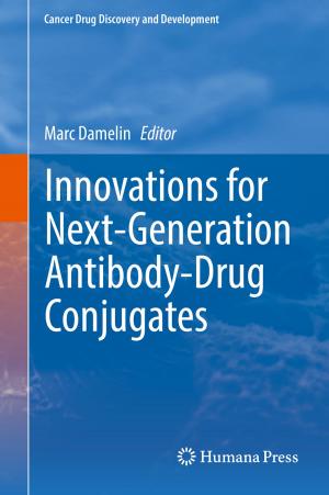 Cover of the book Innovations for Next-Generation Antibody-Drug Conjugates by Vanessa Ratten