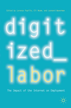 Cover of the book Digitized Labor by Soubhik Chakraborty, Guerino Mazzola, Swarima Tewari, Moujhuri Patra