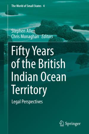 Cover of the book Fifty Years of the British Indian Ocean Territory by Danielle Arlanda Harris