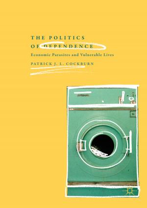 Cover of the book The Politics of Dependence by Padmasiri de Silva